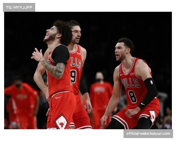 多孙穆称队友情谊提升场上信任 阵容深度让公牛进攻多点开花